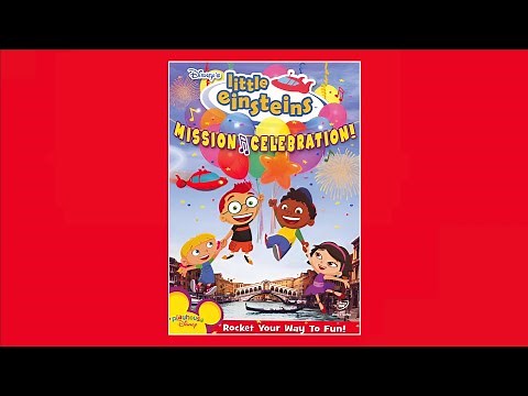 Closing to Little Einsteins: Mission Celebration! 2006 DVD