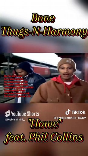 Bone Thugs-N-Harmony - 'Home' Featuring Phil Collins