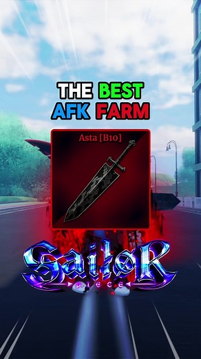 Sailor Piece: Best AFK Farm for Asta Sword (Roblox)