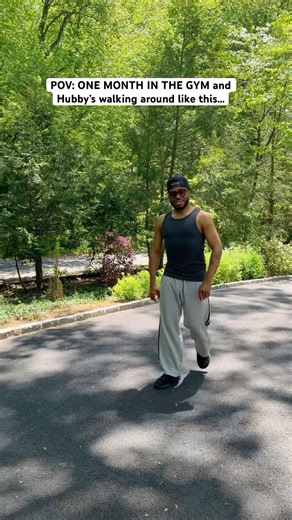 POV: ONE MONTH IN THE GYM and Hubby’s walking around like this..