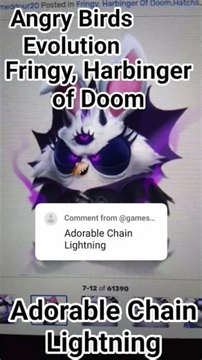 Angry Birds Evolution From: Fringy, Harbinger of Doom (Adorable Chain Lightning)