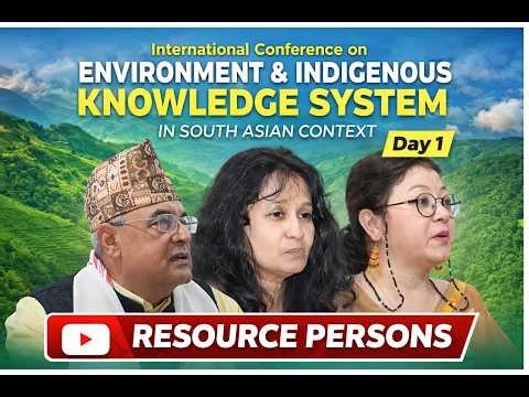 Environment & Indigenous Knowledge System Conference | South Asia | Day 1 | NGC | 2026 |