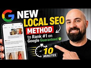 NEW LOCAL SEO METHOD to Rank #1 on Google Guaranteed in 10 Minutes