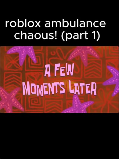roblox ambulance chaos! (part 1) #shorts #roblox #funny