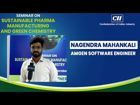 Standards for Pharma Manufacturing | Nagendra Mahankali | CII Sustainable Pharma Manufacturing