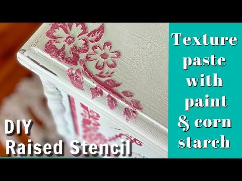 Thrifted & Up cycled DIY Raised Stencil and homemade texture paste with DIY Paint and Corn Starch