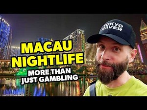 Macau Nightlife Is More Than Gambling: The Ultimate Nightlife Guide For Macau 🇲🇴