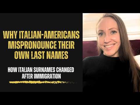 Why Italian-Americans Mispronounce Their Own Surnames