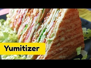 Club Sandwich Recipe | Yummy Chicken Club Sandwich Recipe by Yumitizer