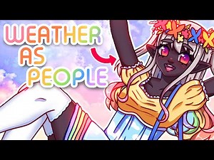 🌈DRAWING THE WEATHER AS CUTE GIRLS || #2🌈
