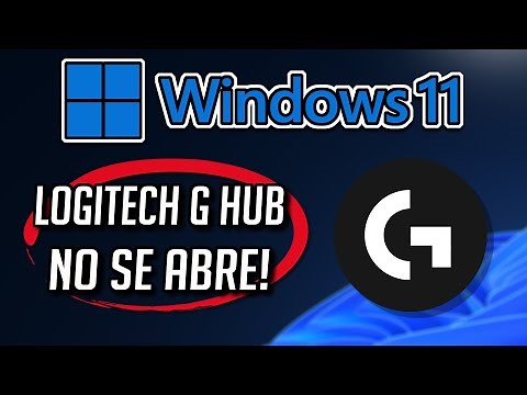 ✅El programa LOGITECH G HUB No Abre / No Inicia | SOLUCION 2024