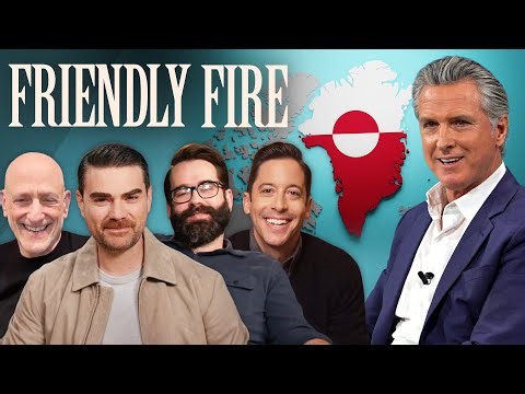 Gavin for President, Greenland for Sale | Friendly Fire