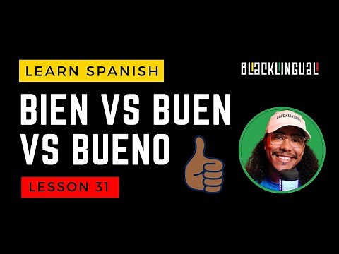 What do bueno and bien mean 🤔 Bien vs bueno vs buen in Spanish