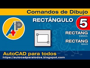 05 Comando RECTANGULO - RECTANG
