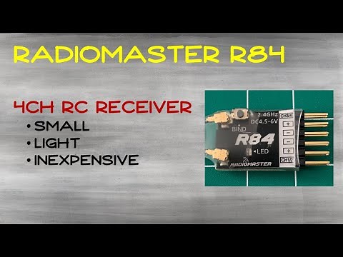 RadioMaster R84 4Ch RC Receiver: A Quick Look.