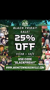 The best deal for Anime Town passes IS BACK!! SAVE 25% ON ALL PASSES USING THE CODE BLACKFRIDAY This includes VIP, weekend and single day passes for Anime Town Greenville! Code expires December 1st or until all discount spots are used! Don't wait. Go grab those passes. 👇 www.animetowngreenville.com | Anime Town Conventions
