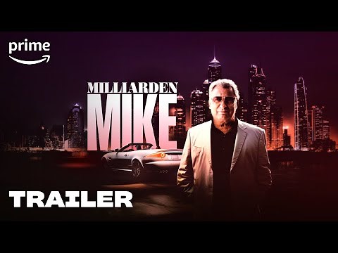 Milliarden Mike − Offizieller Trailer | Prime Video