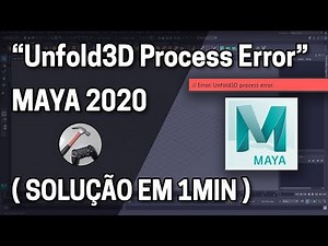 "Unfold3d process error" Maya 2020 - (como resolver em 1 min)