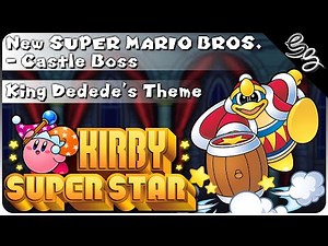 King Dedede's Theme - New Super Mario Bros.