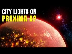 James Webb Telescope Discovers City Lights On Proxima B!?