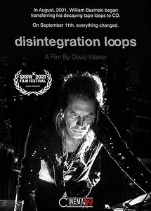 Disintegration Loops (2021) - Movie
