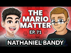 The Nathaniel Bandy Interview - The Mario Matter #71