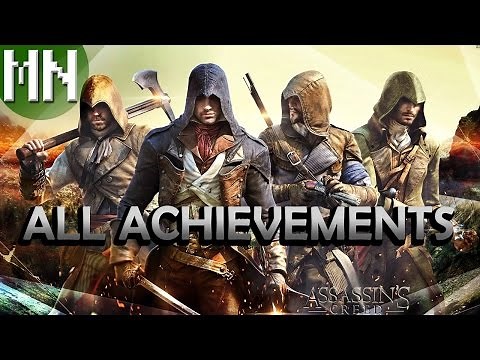 Assassin's Creed: Unity - Achievement Overview