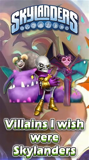 Villains I Want As Skylanders Part 3