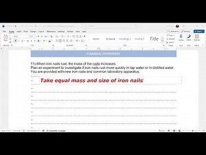 Plan an experiment to investigate if iron nails rust more quickly in tap water or in distilled wate