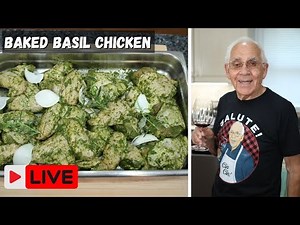 Baked Basil Chicken by Pasquale Sciarappa