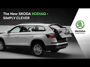 The New SKODA KODIAQ- SIMPLY CLEVER