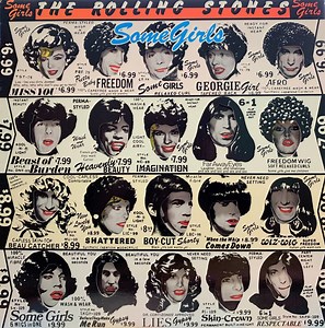 The Rolling Stones - Some Girls