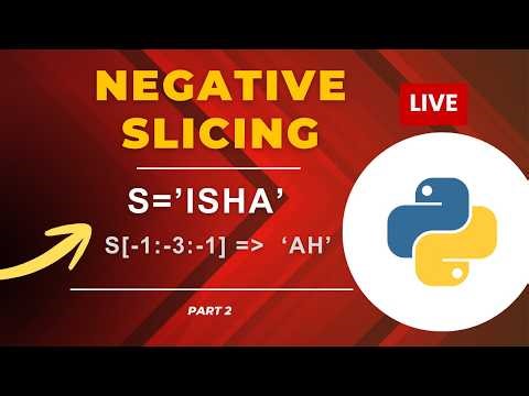 String Slicing in Python - Part 2 | Negative Slicing operator in Python | python slicing #python