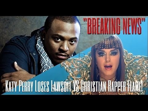 Katy Perry Loses Lawsuit To "Christian Rapper Flame" "Ordered to pay $2.78 million"