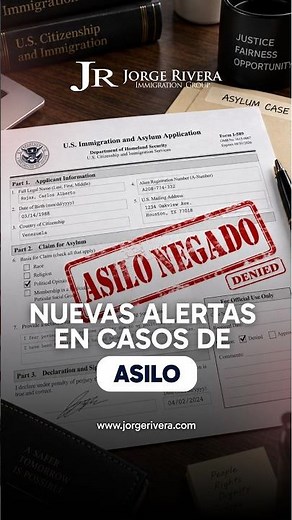 Do you have an asylum case? There are important changes you need to know about | Jorge Rivera
