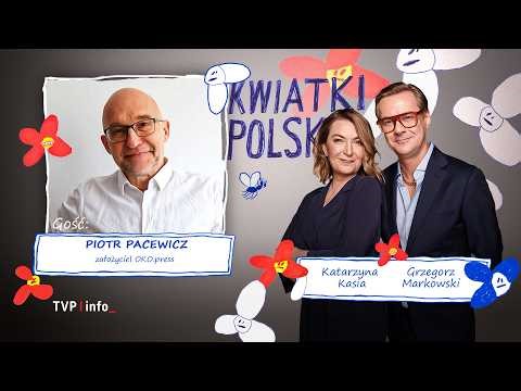 Kto chce przemawiać do studentów? | Gość: Piotr Pacewicz | KWIATKI POLSKIE