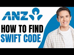 How to Find the SWIFT Code of ANZ Bank - ( Easy Step!)