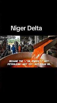 The history of Niger Delta