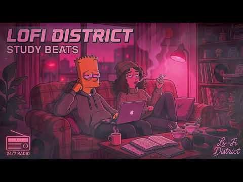 LoFi District Study Beats 24/7 Radio 📚 Chill LoFi Hip Hop Radio — Beats to Study / Focus / Relax