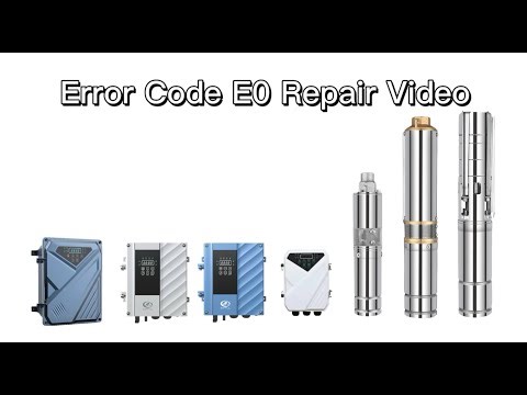 Error Code E0 Repair Video-Difful Solar Pump Controller