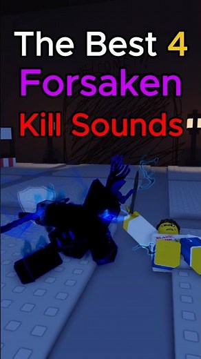 The top 4 Forsaken kill sounds hitsounds ids || Forsaken #roblox #forsaken #forsakenroblox