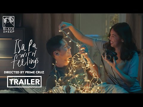 Isa Pa With Feelings Official Trailer | Carlo Aquino and Maine Mendoza | Isa Pa With Feelings