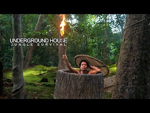 Building The Most Secret Underground House in the Deep Jungle By Ancient Skills