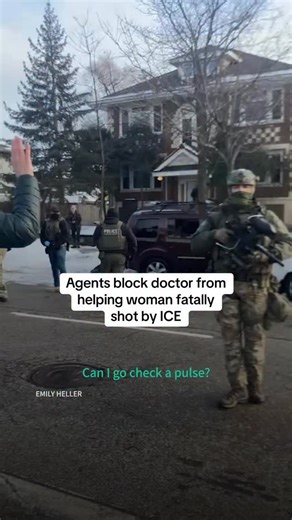 Federal agents blocked a doctor from helping a woman who was fatally shot by an ICE agent in Minneapolis. | HuffPost