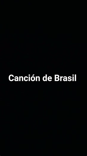 canción de Brasil