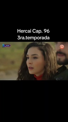 Hercai Capitulo 96: Un Nuevo Viaje de Amor y Esperanza