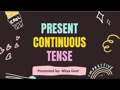 Powerpoint Presentation on Present Continuous Tense