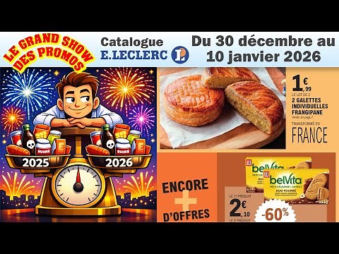 📢 LECLERC catalog from December 30, 2025 to January 10, 2026: Promotions with commentary and nutr...
