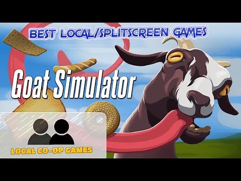 Goat Simulator - Learn How to Play Splitscreen