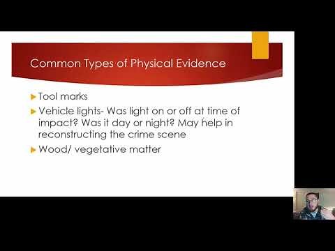 Forensic Science - Physical Evidence